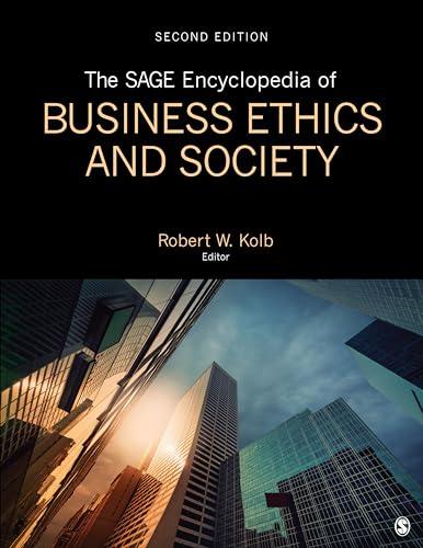 The SAGE encyclopedia of business ethics and society 1