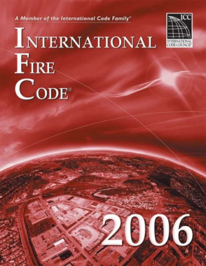2006 International Fire Code By International Code Council