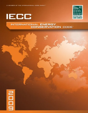 2009 International Energy Conservation Code: Softcover Version By International Code Council