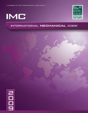 2009 International Mechanical Code: Softcover Version By International Code Council