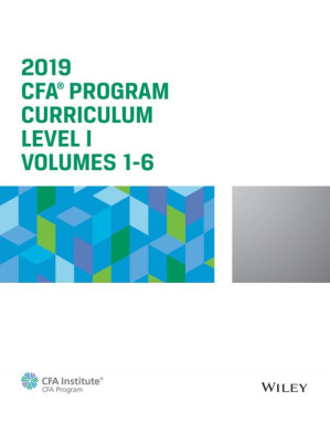 2019 CFA Program Curriculum Level I, Volumes 1-6 - CFA Institute