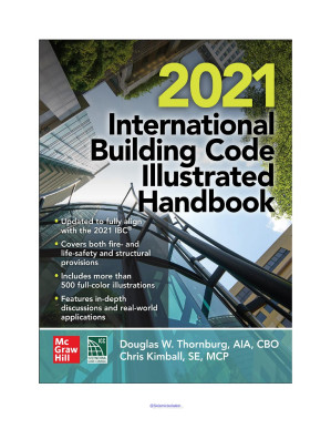 2021 International Building Code® Illustrated Handbook, 1st Edition By Douglas W. Thornburg, Chris Kimball, International Code Council (ICC)