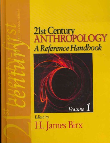 21st Century Anthropology: A Reference Handbook