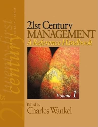 21st Century Management: A Reference Handbook - Volume One