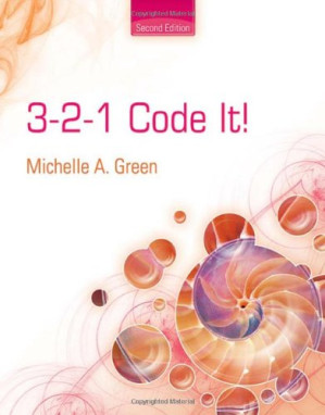 3-2-1 Code It! , Second Edition By Michelle A. Green