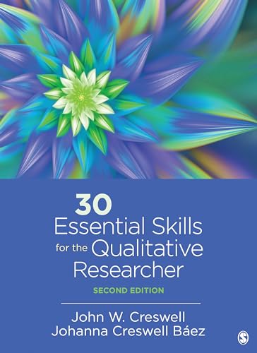30 Essential Skills for the Qualitative Researcher - 9781544355702