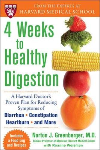 4 Weeks to Healthy Digestion by Greenberger, Norton (Norton Greenberger)