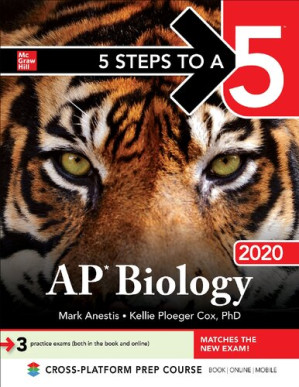5 Steps to a 5: AP Biology 2020 By Mark Anestis, Kellie Ploeger Cox