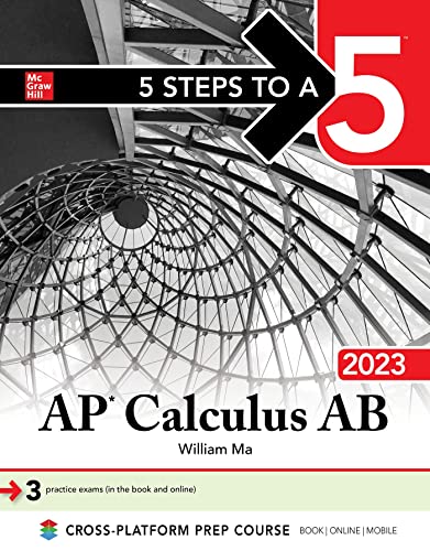5 Steps to a 5: AP Calculus AB 2023 - 9781264395859