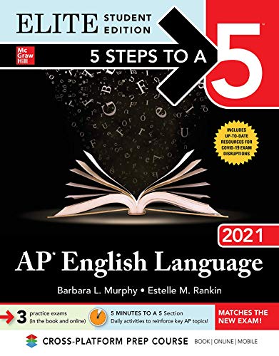 5 Steps to a 5: AP English Language 2021 Elite Student Edition
