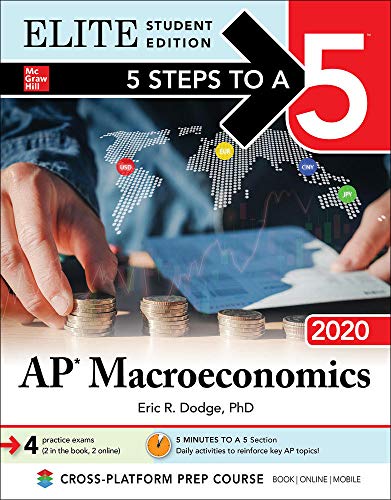 5 Steps to a 5: AP Macroeconomics 2020 Elite Student Edition