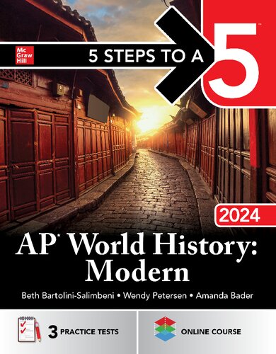 5 Steps to a 5: AP World History: Modern 2024 By Beth Bartolini-Salimbeni, Wendy Petersen, Amanda Bader