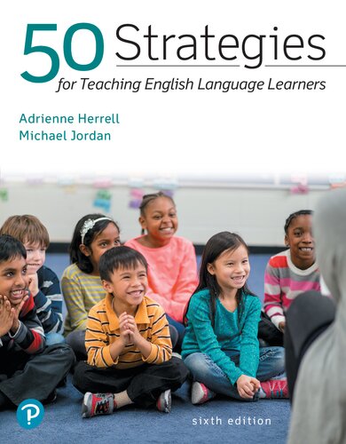 50 Strategies for Teaching English Language Learners - Adrienne Herrell, Michael Jordan