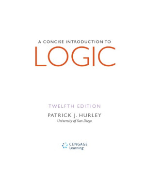 A Concise Introduction to Logic By Patrick J. Hurley - 9781285196541