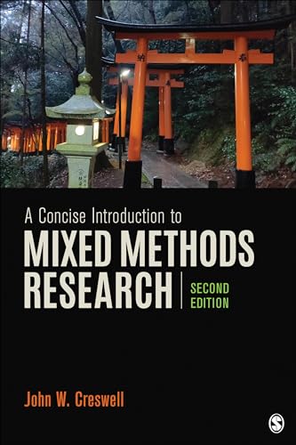 A Concise  Introduction to  Mixed Methods  Research, Second Edition