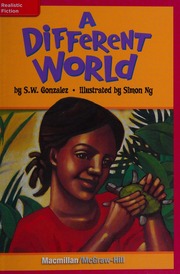 A Different World (On Level, Grade 3)