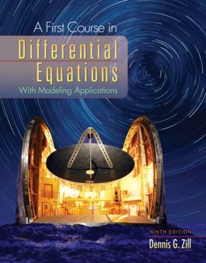 A First Course in Differential Equations with Modeling Applications By Dennis G. Zill - 9780618825073