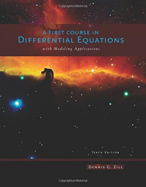 A First Course in Differential Equations with Modeling Applications By Dennis G. Zill - 9780840028969