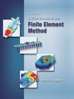 A First Course in the Finite Element Method By Daryl L. Logan - 9780028659640