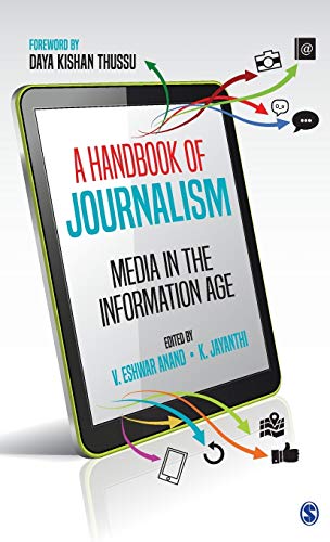 A Handbook Of Journalism: Media In The Information Age