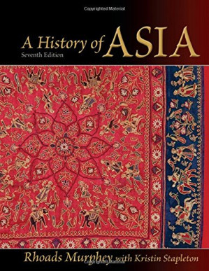 A History of Asia - Rhoads Murphey