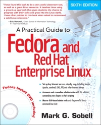 A Practical Guide to Fedora and Red Hat Enterprise Linux, 6th Edition - Mark G. Sobell