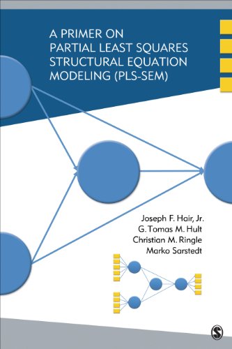 A Primer on Partial Least Squares Structural Equation Modeling (PLS-SEM) - 9781452217444