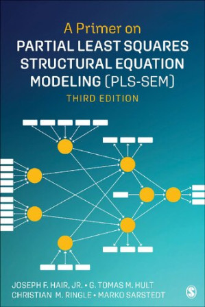 A Primer on Partial Least Squares Structural Equation Modeling (PLS-SEM) - 9781544396330