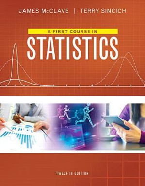 A first course in statistics - McClave, James T.; Sincich, Terry