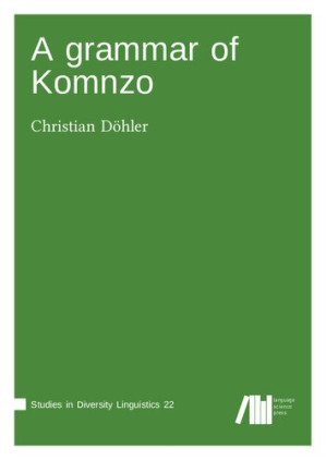A grammar of Komnzo by Christian Döhler