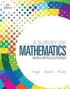 A survey of mathematics with applications - Allen R Angel; Christine D Abbott; Dennis C Runde