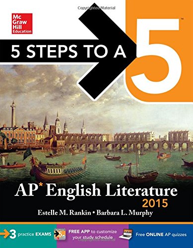 AP English literature 2015 by Rankin, Estelle M., author; Murphy, Barbara L., author
