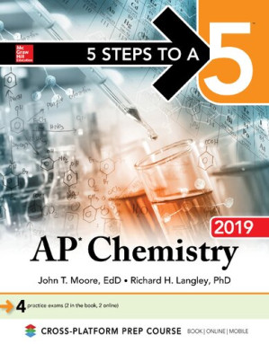 AP chemistry 2019 By John T. Moore; Richard Langley