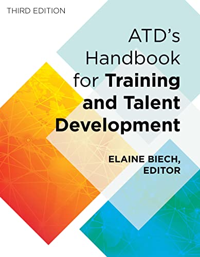 ASTD Handbook: The Definitive Reference for Training & Development - 2nd Edition