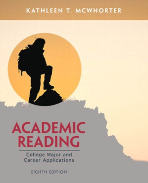 Academic Reading - College Major and Career Applications - Kathleen T. McWhorter