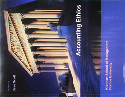 Accounting Ethics by Dave Scott