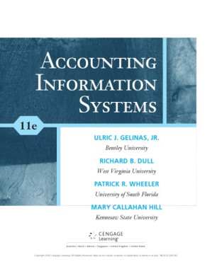 Accounting Information Systems By Jr, Ulric J Gelinas;Dull, Richard B;Wheeler, Patrick