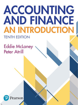 Accounting and Finance: An Introduction - Eddie McLaney, Peter Atrill - 9781292312286