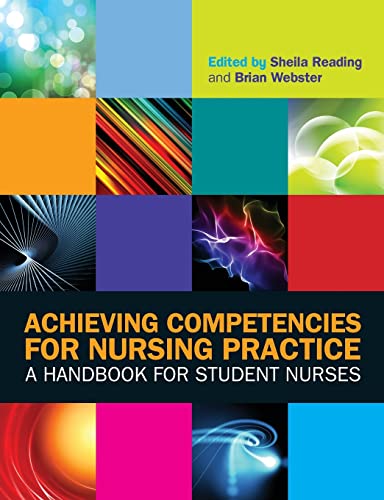 Achieving Competencies For Nursing Practice: a Handbook For Student Nurses - 9780335246748