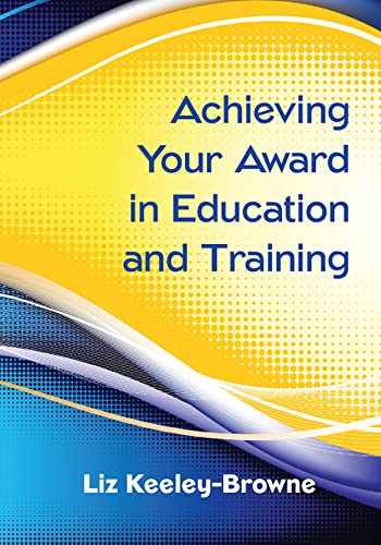 Achieving Your Award in Education and Training - 9780335264360