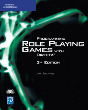Adams Programming Role Playing Games With Directx By Jim Adams - 9780787691110