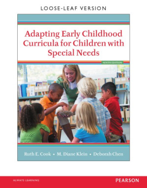 Adapting Early Childhood Curricula for Children with Special Needs (Ninth Edition) - Ruth E. Cook _ M. Diane Klein _ Deborah Chen