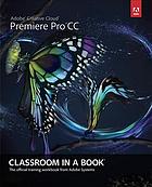 Adobe Premiere Pro CC - Harrington, Richard; Jago, Maxim
