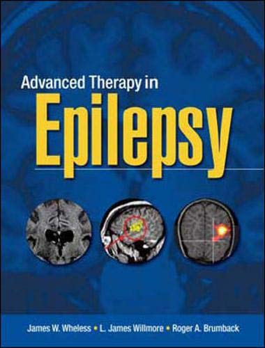 Advanced therapy of epilepsy by Wheless, James; Willmore, L; Brumback, Roger A