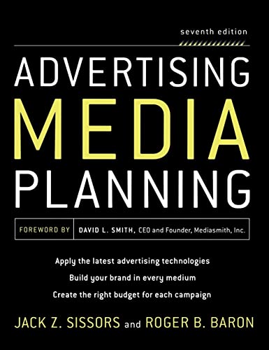 Advertising media planning by Baron, Roger B.; Sissors, Jack Zanville