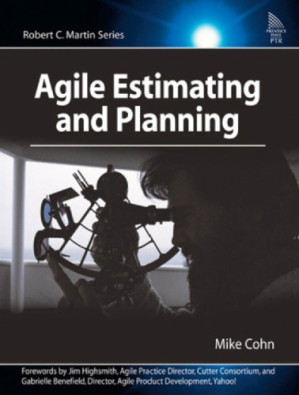 Agile estimating and planning - Cohn, Mike