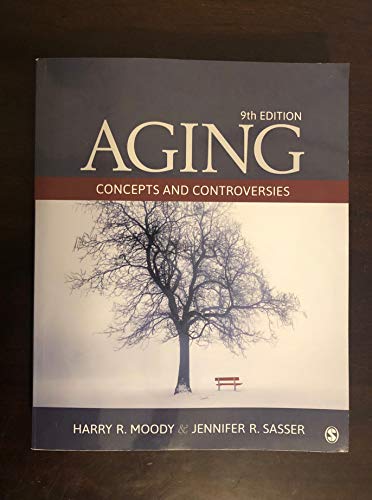 Aging: Concepts and Controversies - 9781506328003