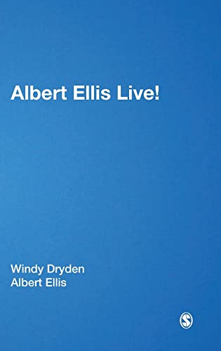 Albert Ellis Live! by Windy Dryden, Albert Ellis