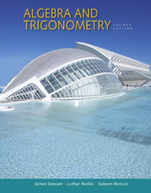 Algebra and Trigonometry By Stewart James, Redlin Lothar, Watson Saleem