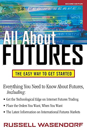 All About Futures by Russell Wasendorf